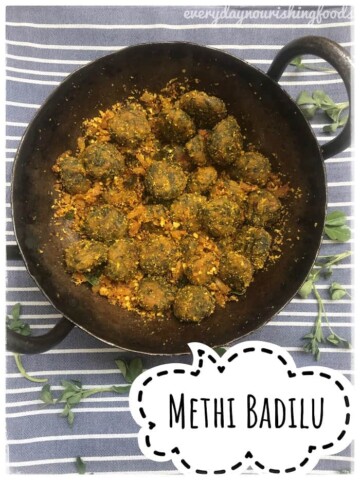 menthi badilu - methi muthiya