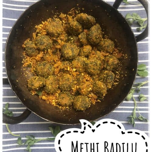 menthi badilu - methi muthiya