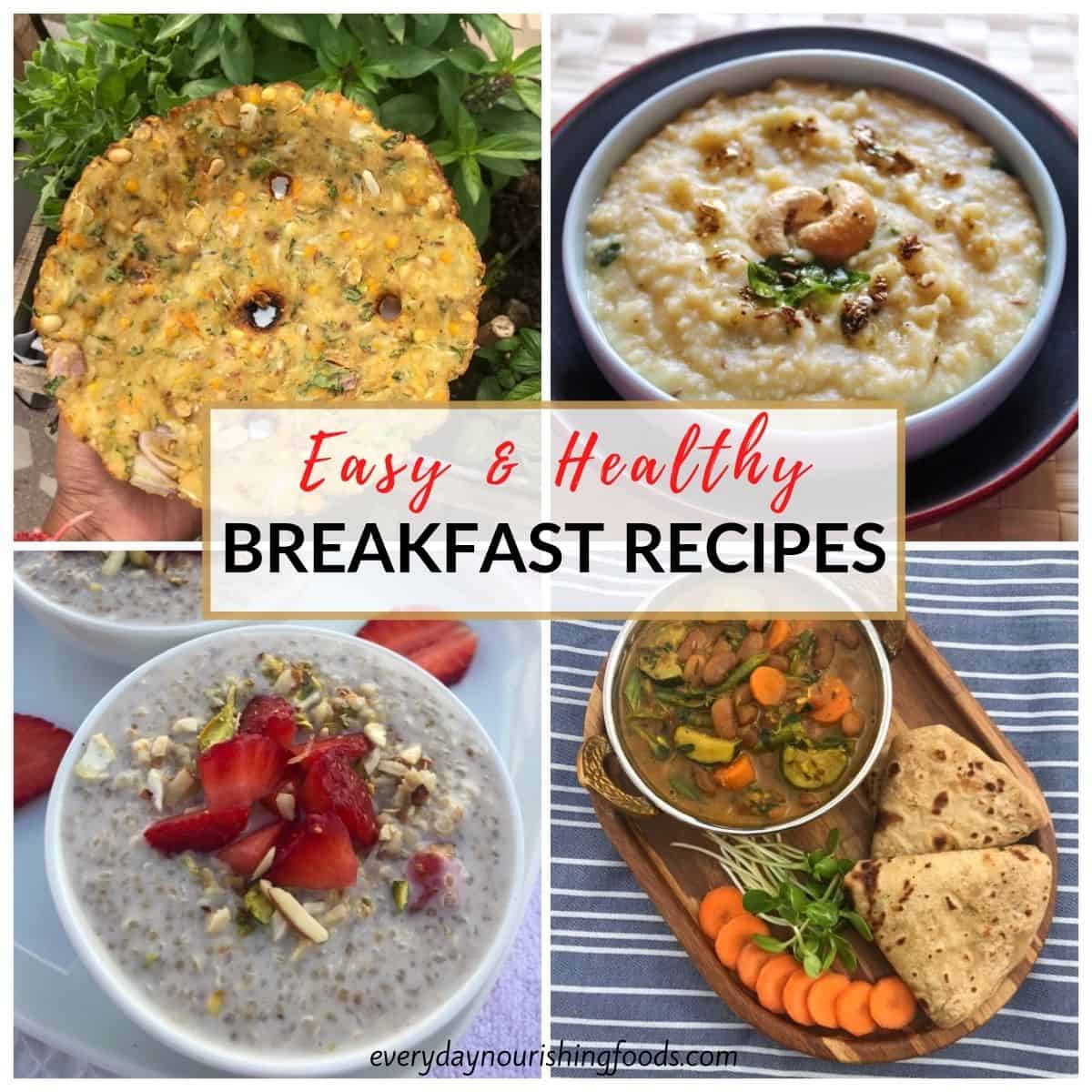 easy and healthy breakfast recipes collage image