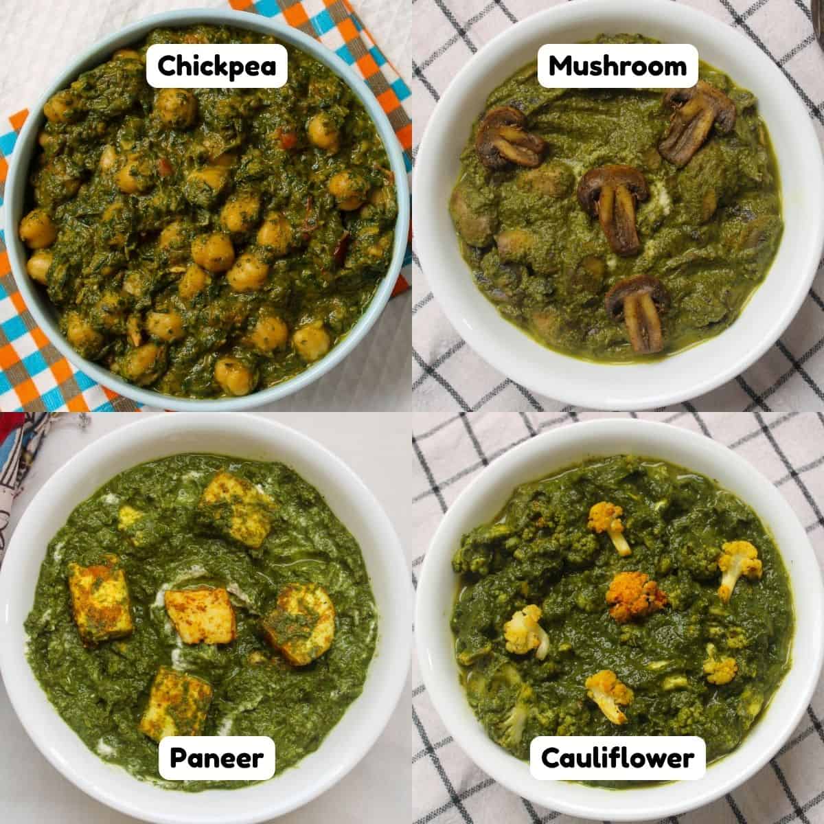 Four Indian spinach saag variations served in bowls, featuring saag chana with chickpeas, saag mushroom, saag paneer, and saag cauliflower made using the same spinach base.