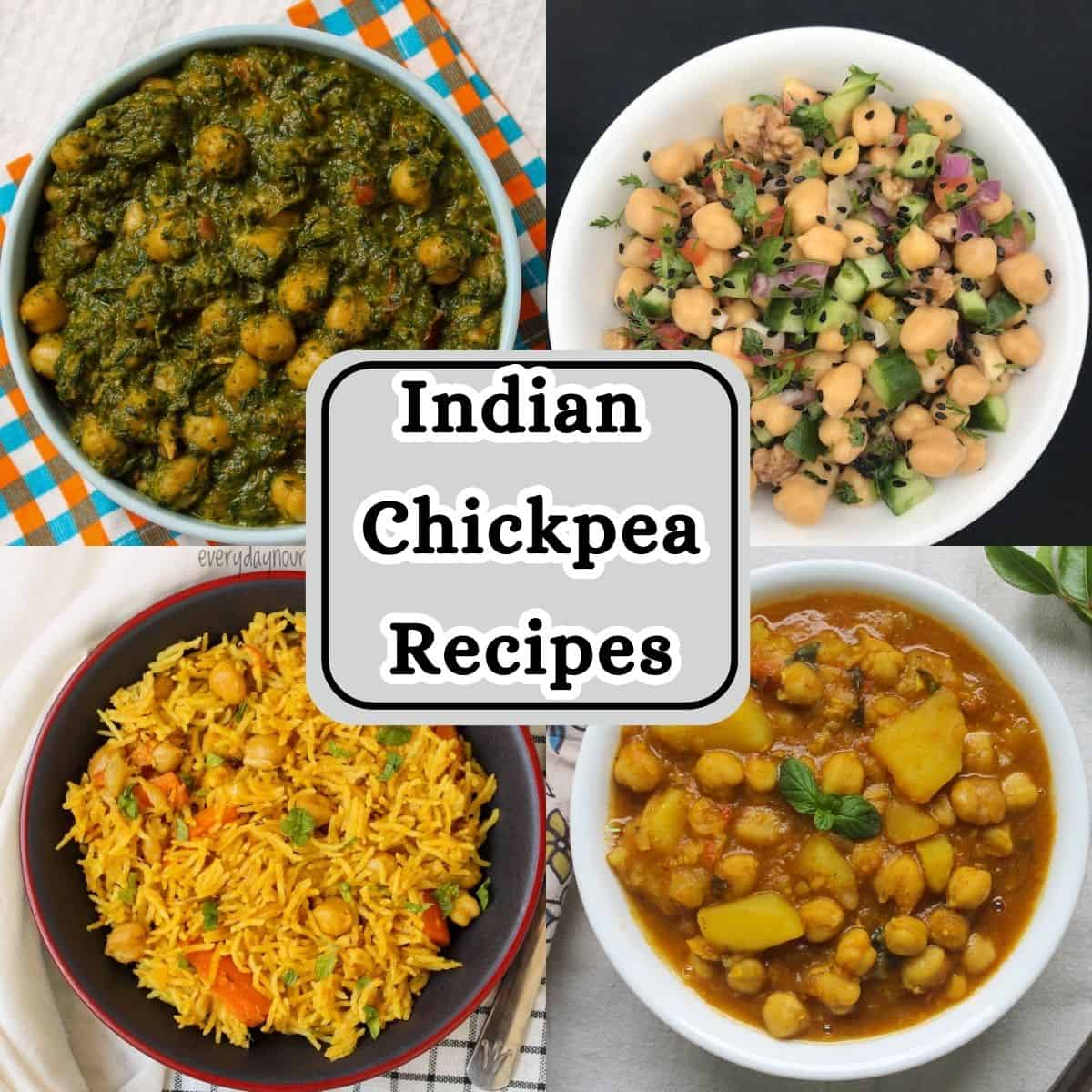 19+ Wholesome Indian Chickpea Recipes (A Practical Chana Guide)