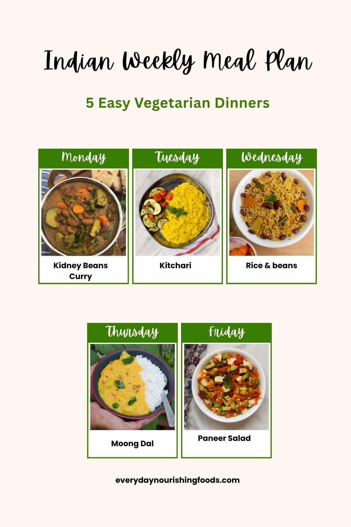 Indian weekly meal plan with five easy vegetarian dinners, including kidney beans curry, kitchari, rice and beans, moong dal, and paneer salad.
